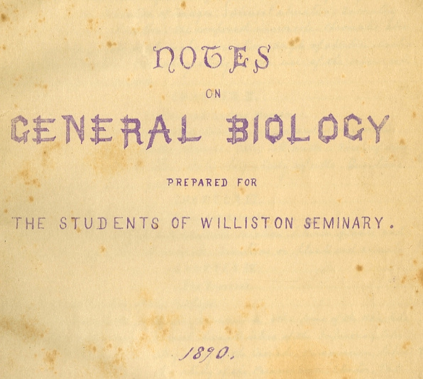 Mather's title page.  While much of the notebook is handwritten, some pages were reproduced using a transfer process similar to what we, mid-20th century, called "purple ditto."  The machine used was probably a Hectograph, invented in 1869.  Other documents in the Archives indicate that Williston Seminary had on as early as 1877.